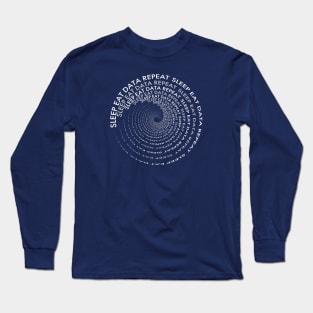 Sleep Eat Data Repeat Spiral II T-Shirt (light) Long Sleeve T-Shirt